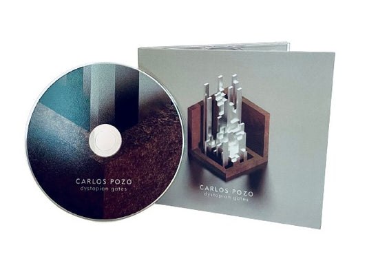 CARLOS POZO - DYSTOPIAN GATES